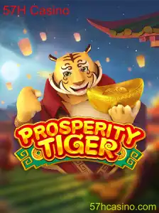 Descubra o Fascinante Mundo de ProsperityTiger no 57H Casino